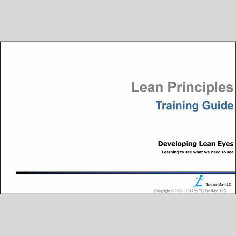 The LeanMan - Developing Lean Eyes Participant Handbook